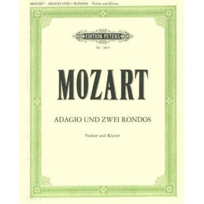 Mozart, WA - Adagio, K 261, and Two Rondos, K 269 and 373 - Violin and Piano - edited by Klengel - Edition Peters