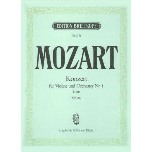Mozart, WA - Concerto No 1 in B-flat Major, K 207 - Violin and Piano - edited by Paul Graf Waldersee - Breitkopf & Härtel Edition