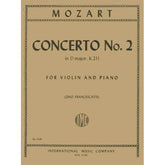 Mozart, WA - Concerto No 2 In D Major, K 211 - Violin and Piano - edited by Zino Francescatti - International Music Company
