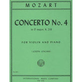Mozart, WA - Concerto No 4 in D Major, K 218 - Violin and Piano - edited by Joseph Joachim - International Music Co