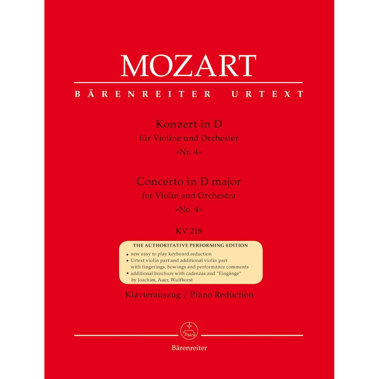 Mozart, WA - Concerto No 4 in D Major, K 218 - Violin and Piano - edited by Mahling et al - cadenzas by Joachim et al - Bärenreiter Verlag URTEXT