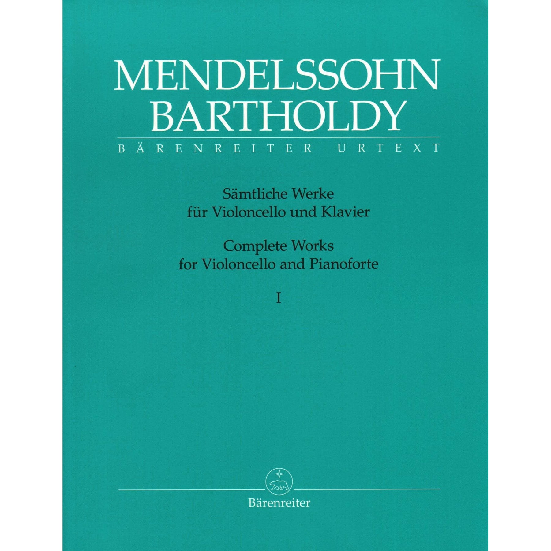 Mendelssohn, Felix - Complete Works, Volume 1: Sonatas - Op. 45, 58 - for Cello and Piano - Barenreiter URTEXT