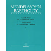 Mendelssohn, Felix - Complete Works, Volume 2 - Op. 17, Op. 109, Assai Tranquillo, Variationen - for Cello and Piano - Barenreiter URTEXT