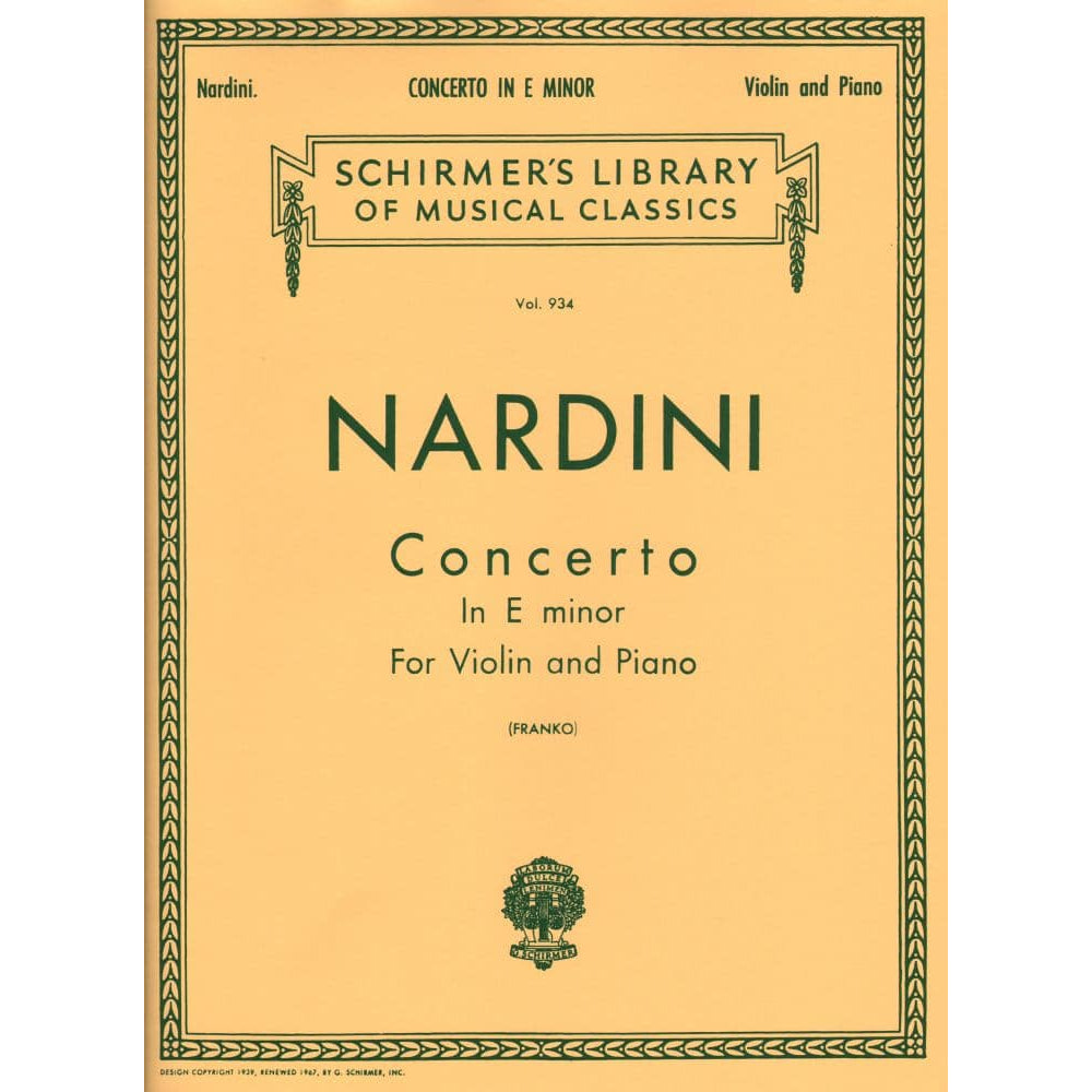 Nardini, Pietro - Concerto in E Minor - for Violin - edited by Sam Franko - G Schirmer