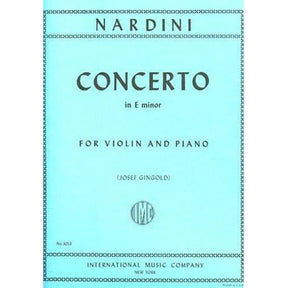 Nardini, Pietro - Concerto in E minor - for Violin - edited by Josef Gingold - International Music Company