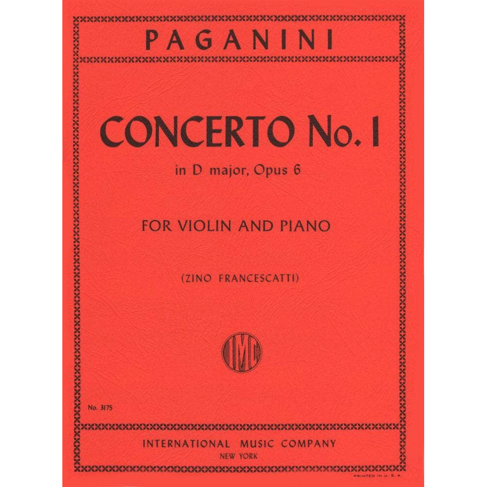 Paganini, Niccolo - Concerto No 1 in D Major, Op 6 - for Violin and Piano - edited by Zino Francescatti - International Music Company