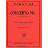 Paganini, Niccolo - Concerto No 1 in D Major, Op 6 - for Violin and Piano - edited by Zino Francescatti - International Music Company