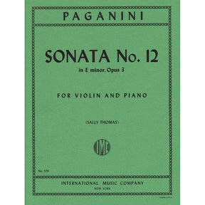 Paganini, Niccolo - Sonata No 12 in e minor, Op 3 - for Violin and Piano - edited by Sally Thomas - International Music Company