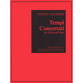 Lazarof, Henri - Tempi Concertati - Violin and Piano - Merion Music, Inc
