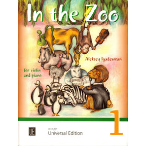 Iguoesman, Aleksey - In the Zoo, Volume 1 - for Violin and Piano - Universal Edition