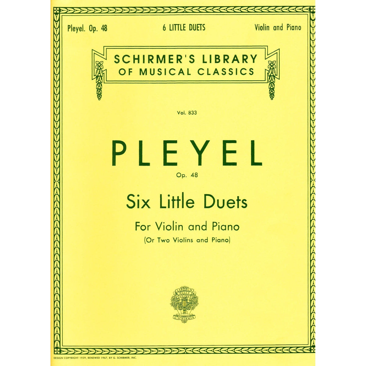 Pleyel, Ignace Joseph - Six Little Duets, Op 48, B 574-579 For Two Violins Published by G Schirmer
