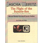 Rimsky-Korsakov, Nikolai - The Flight of the Bumble Bee - Violin and Piano - arranged by Jascha Heifetz - Carl Fischer Edition