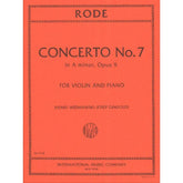 Rode, Pierre - Concerto No 7 in A minor, Op 9 - Violin and Piano - edited by Josef Gingold - International Music Company