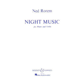 Rorem, Ned - Night Music for Piano and Violin - published by Boosey & Hawkes