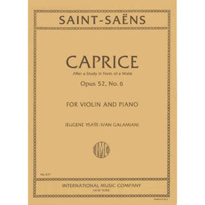Saint-Saens, Camille - Caprice, Op 52, No 6 - Violin and Piano - edited by Ysaye/Galamian -  published by International Music Company