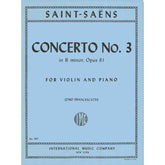 Saint-Saens, Camille - Concerto No 3 in B minor Op 61 - Violin and Piano - published by International Music Company