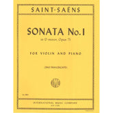 Saint-Saens, Camille - Sonata No 1 in D minor, Op 75 - Violin and Piano - edited by Francescatti - published by International Music Company