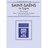 Saint-Saëns, Camille - The Swan (from "Carnival of the Animals") - Violin and Piano - Carl Fischer Edition
