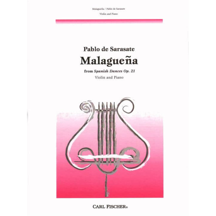 Sarasate, Pablo de - Malaguena Op 21 - for Violin and Piano - Carl Fischer