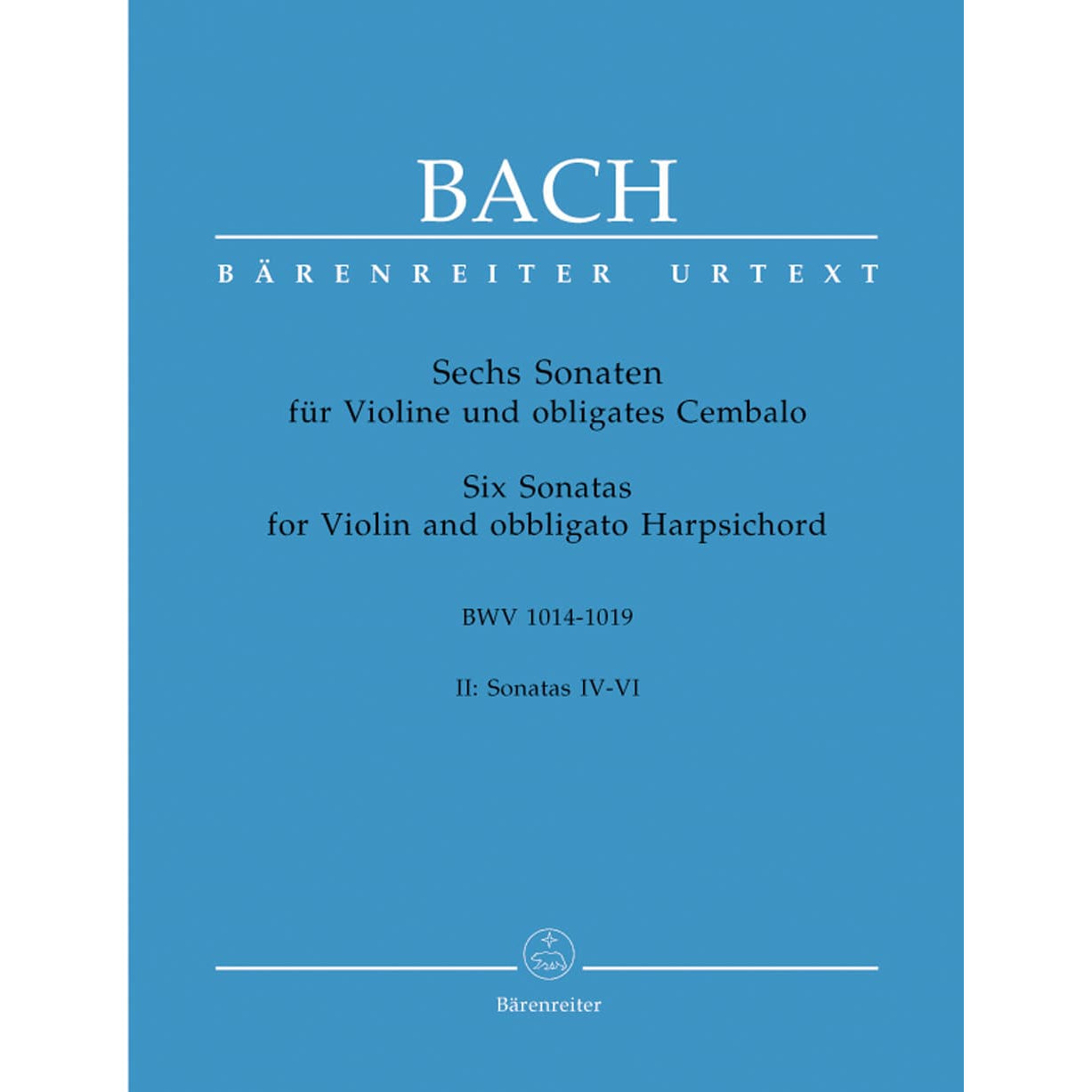 Bach, JS - 6 Sonatas for Violin and Piano, BWV 1017-1019, Volume 2  - edited by Peter Wollny and Andrew Manze - Bärenreiter Verlag URTEXT