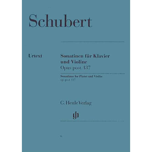 Schubert, Franz - 3 Sonatinas for Violin and Piano, Op post 137 - edited by Rohrig - G Henle Verlag URTEXT