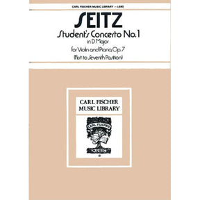 Seitz, Fritz (Friedrich) - Student's Concerto No 1 in D Major, Op 7 - Violin and Piano - Carl Fischer
