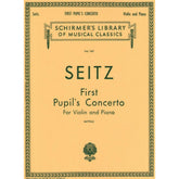 Seitz, Fritz (Friedrich) - Student's Concerto No 1 In D Major Op 7 For Violin and Piano Published by G Schirmer