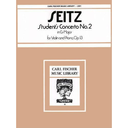 Seitz, Fritz (Friedrich) - Student's Concerto No 2 in G Major, Op 13 - Violin and Piano - Carl Fischer