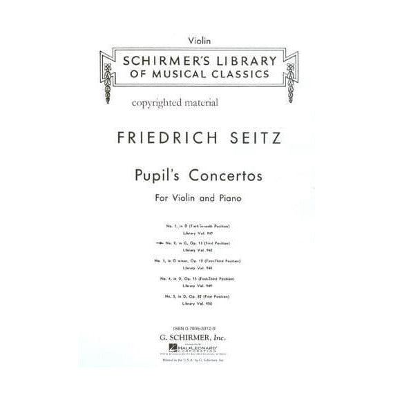 Seitz, Fritz (Friedrich) - Student's Concerto No 2 in G Major, Op 13 - Violin and Piano - Schirmer