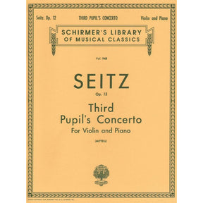 Seitz, Fritz (Friedrich) - Students' Concerto No 3 in g minor, Op 12 For Violin and Piano Published by G Schirmer