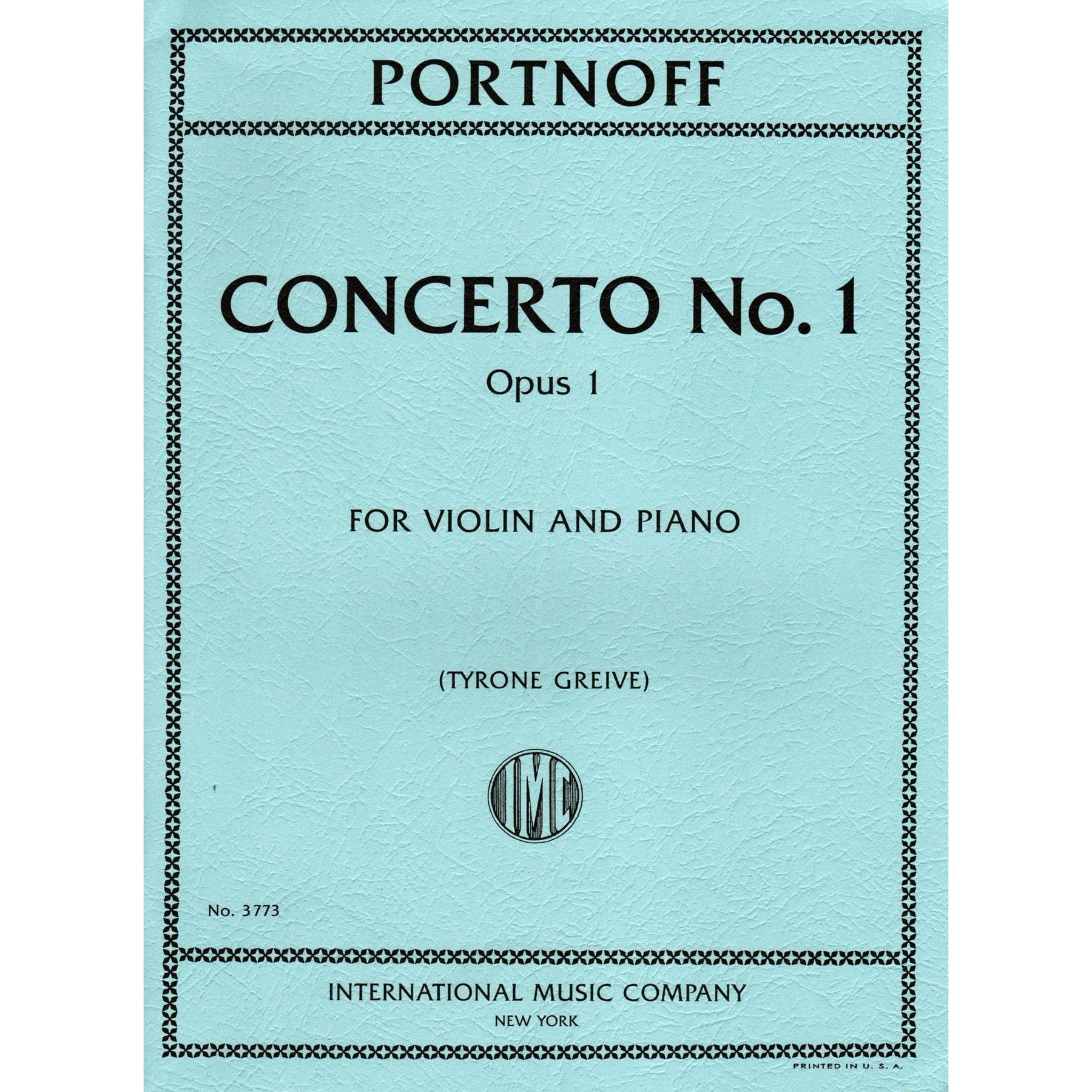 Portnoff, Leo - Concerto No. 1, Op. 1 - for Violin and Piano - edited by Greive - International