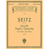 Seitz, Fritz (Friedrich) - Student's Concerto No 4 In D Major Op 15 For Violin and Piano Edited by Mittell Published by G Schirmer