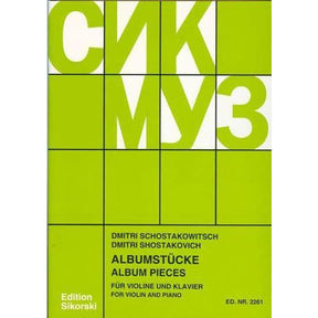Shostakovich, Dmitri - Album Pieces for Violin and Piano - Violin and Piano - edited by Fortunatov - Sikorski