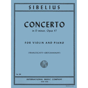 Sibelius, Jean - Violin Concerto in D Minor, Op 47 - Violin and Piano - edited by Francescatti-Gretchaninoff - International Music Company