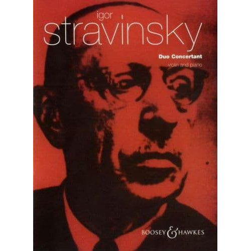 Stravinsky, Igor - Duo Concertant for Violin and Piano - Boosey and Hawkes