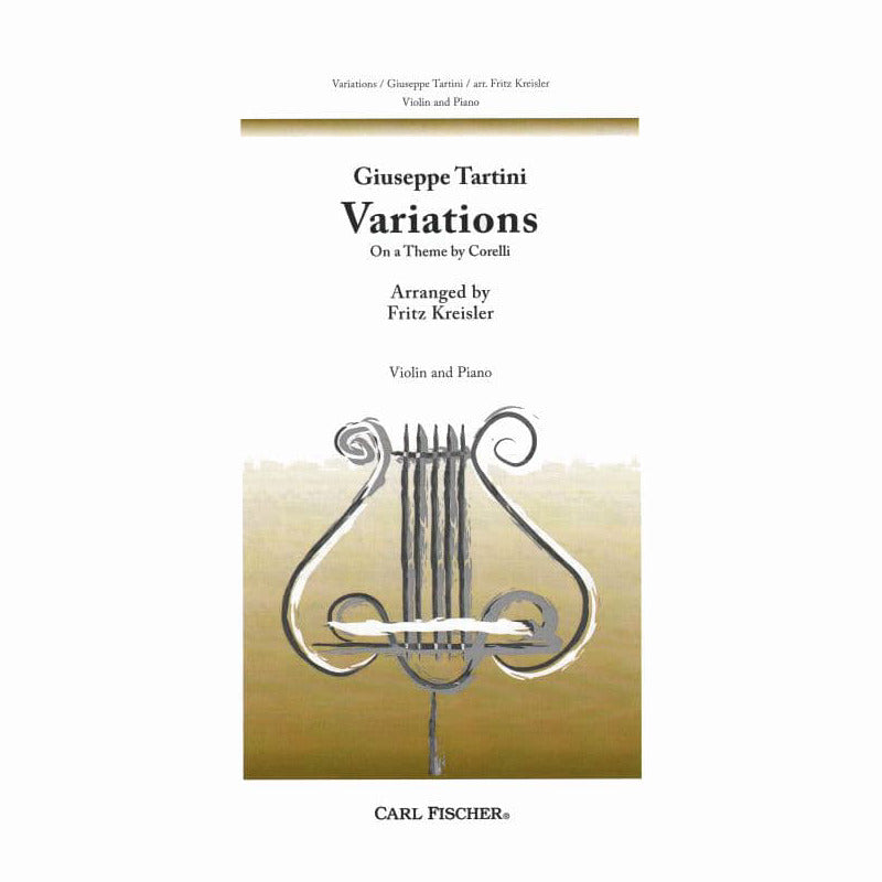 Tartini, Giuseppe - Variations on a Theme of Corelli - Violin and Piano - arranged by Fritz Kreisler - Carl Fischer