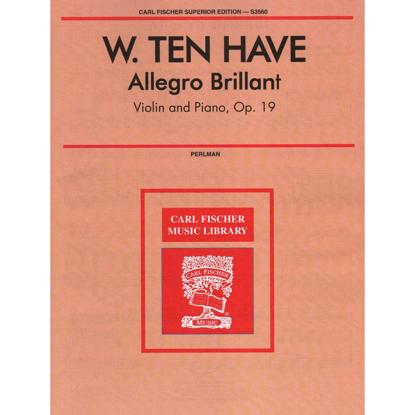 Ten Have - Allegro Brillante Op 19 For Violin and Piano Published by Carl Fischer