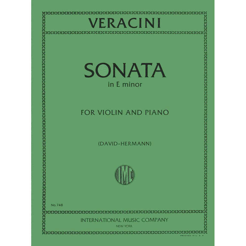 Veracini, FM - Violin and Piano - Violin Sonata in E Minor - edited by David/Hermann - International Music Company