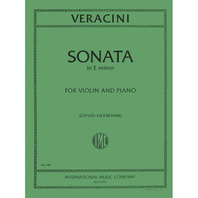 Veracini, FM - Violin and Piano - Violin Sonata in E Minor - edited by David/Hermann - International Music Company