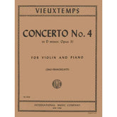 Vieuxtemps, Henri - Violin Concerto No 4 in D Minor, Op 31 - Violin and Piano - edited by Francescatti - International Music Company