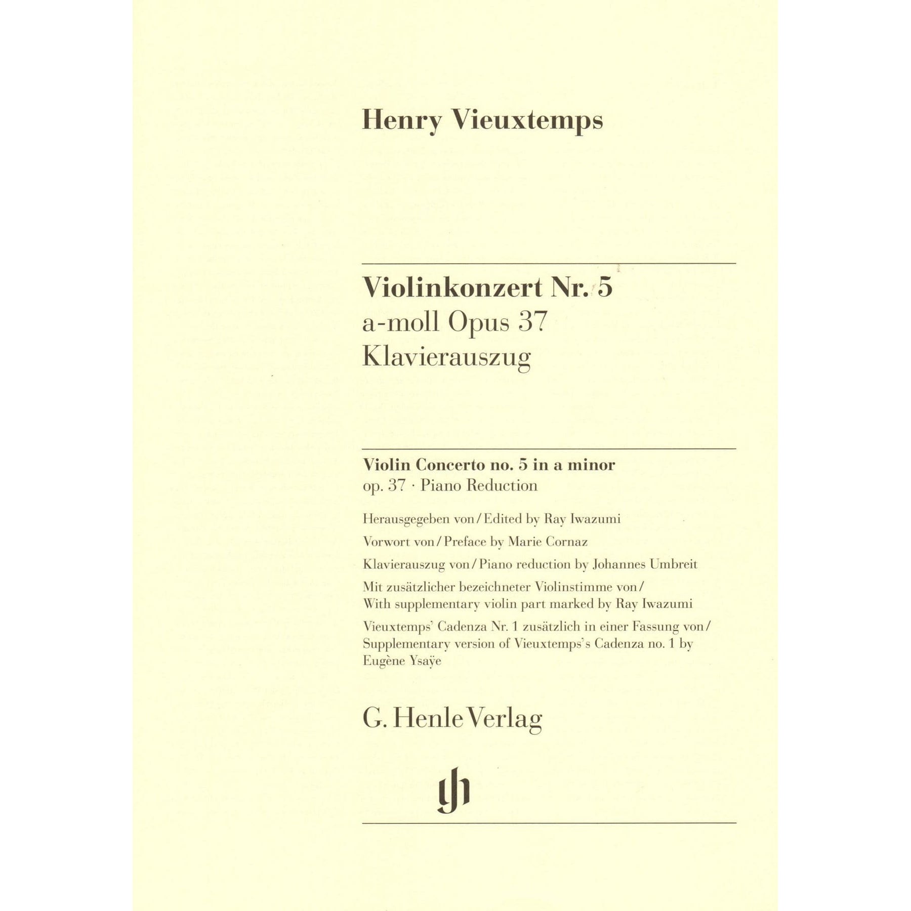 Vieuxtemps, Henri - Concerto No. 5 in A minor, Opus 37 - for Violin and Piano - edited by Iwazumi - G Henle Verlag URTEXT