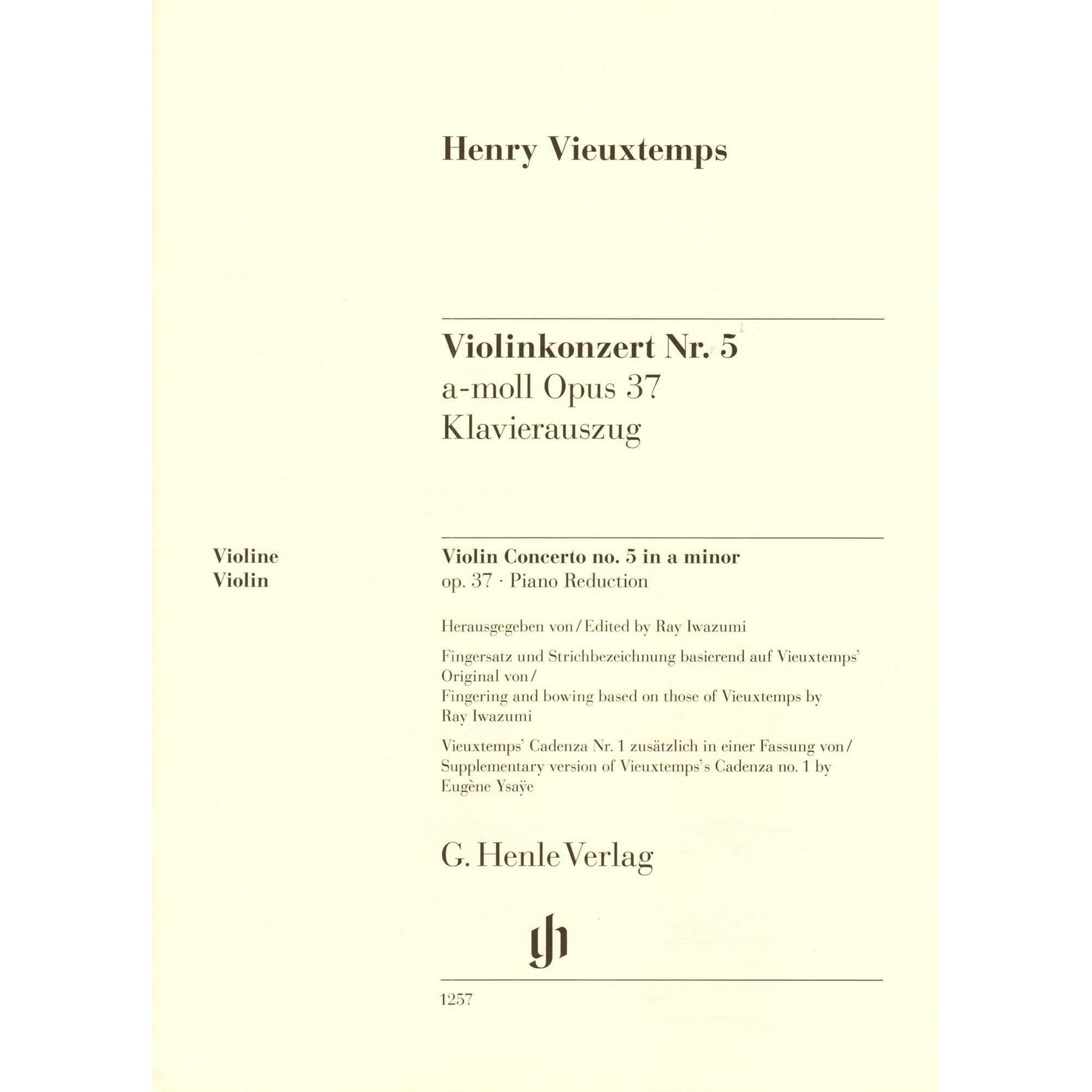 Vieuxtemps, Henri - Concerto No. 5 in A minor, Opus 37 - for Violin and Piano - edited by Iwazumi - G Henle Verlag URTEXT