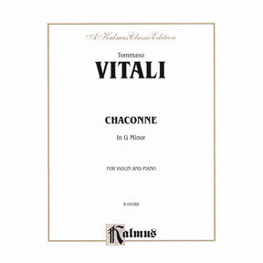 Vitali, Tomaso - Chaconne in G Minor - Violin and Piano - arranged by David/Charlier - Kalmus