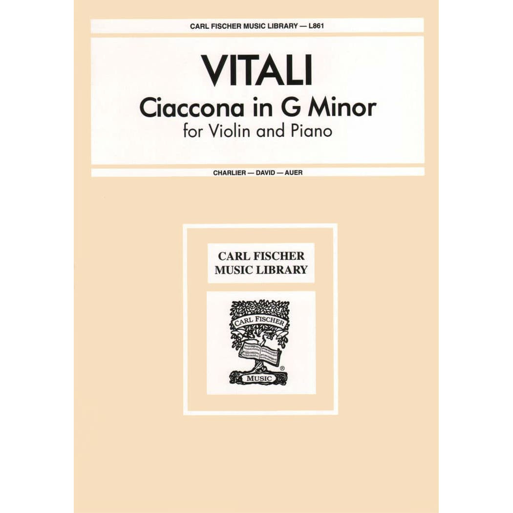 Vitali, Tomas - Chaconne in G Minor - Violin and Piano - edited by Auer - Carl Fischer