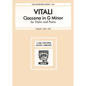 Vitali, Tomas - Chaconne in G Minor - Violin and Piano - edited by Auer - Carl Fischer