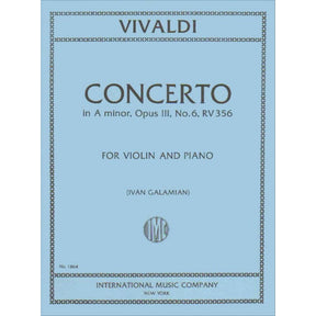 Vivaldi, Antonio - Violin Concerto in A Minor, Op 3 No 6, RV 356 - Violin and Piano - edited by Galamian - International Music Company