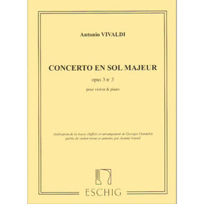 Vivaldi, Antonio - Violin Concerto in G Major, Op 3 No 3, RV 310 - Violin and Piano - edited by Dandelot and Isnard - Eschig