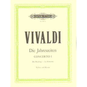 Vivaldi, Antonio - The Four Seasons: Concerto No 1 in E Major, RV 269 "Spring" - Violin and Piano - edited by Kolneder - Peters