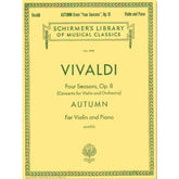 Vivaldi, Antonio - The Four Seasons: Concerto No 3 in F Major, RV 293 "Autumn" - Violin and Piano - edited by Rok Klopcic - Schirmer