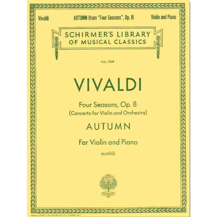 Vivaldi, Antonio - The Four Seasons: Concerto No 3 in F Major, RV 293 "Autumn" - Violin and Piano - edited by Rok Klopcic - Schirmer